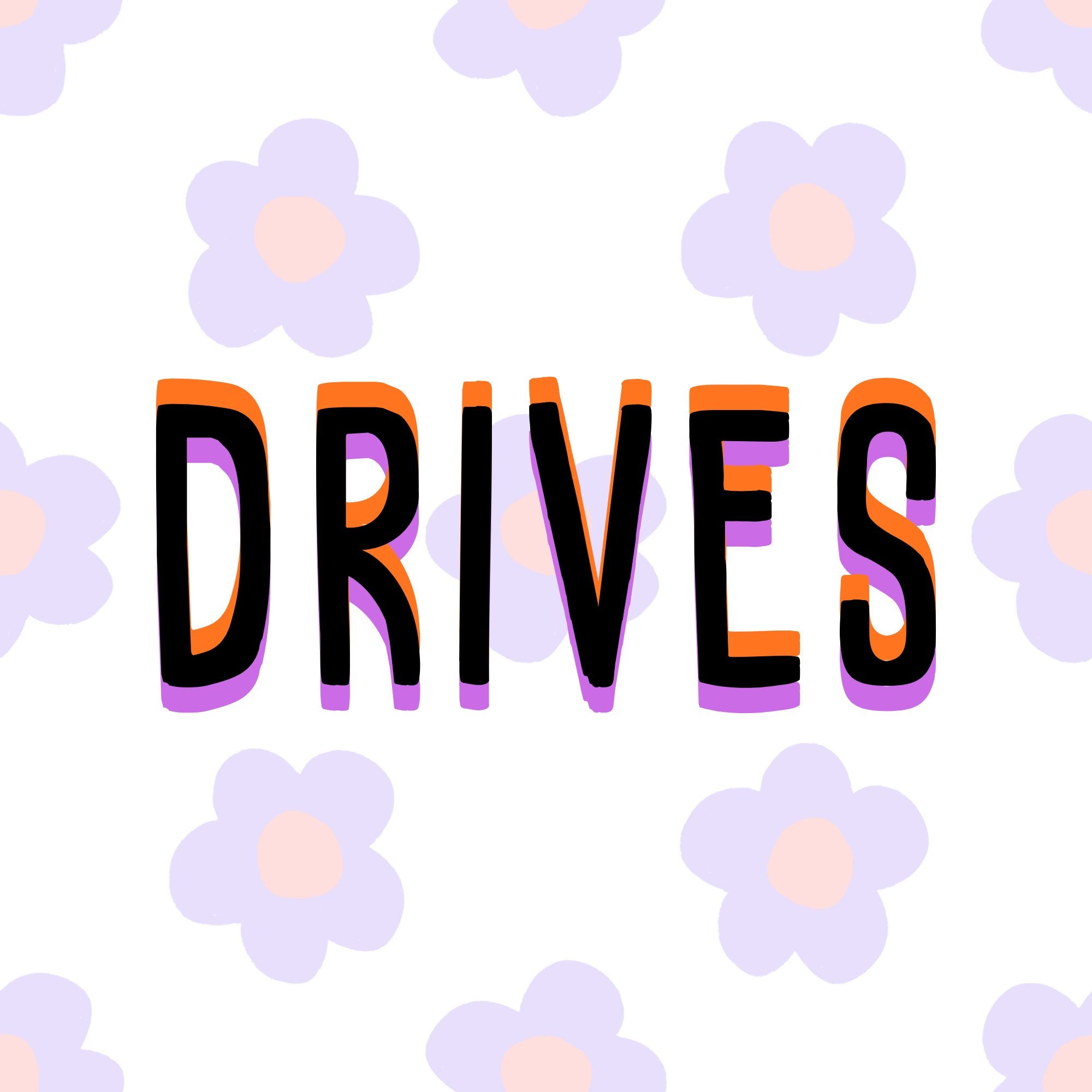 Drives